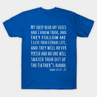 My Sheep hear my Voice, Jesus Quote T-Shirt